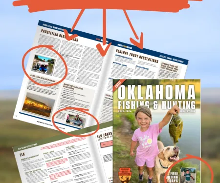 A graphic depicting the Oklahoma Hunting & Fishing Regulations with two inside spreads. The text says, Imagine your photo in the 2024 Oklahoma Hunting & Fishing Regulations! Photos of previous submitters are circled in red.