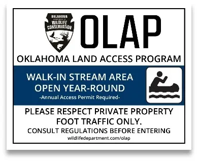 A blue, black, and white OLAP Walk-in Stream Fishing sign.